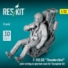 RESKIT RSF32-0067 F-105D Thunderchief pilot sitting in ejection seat for Trumpeter kit (1 pcs) (3D Printed) (1/32)